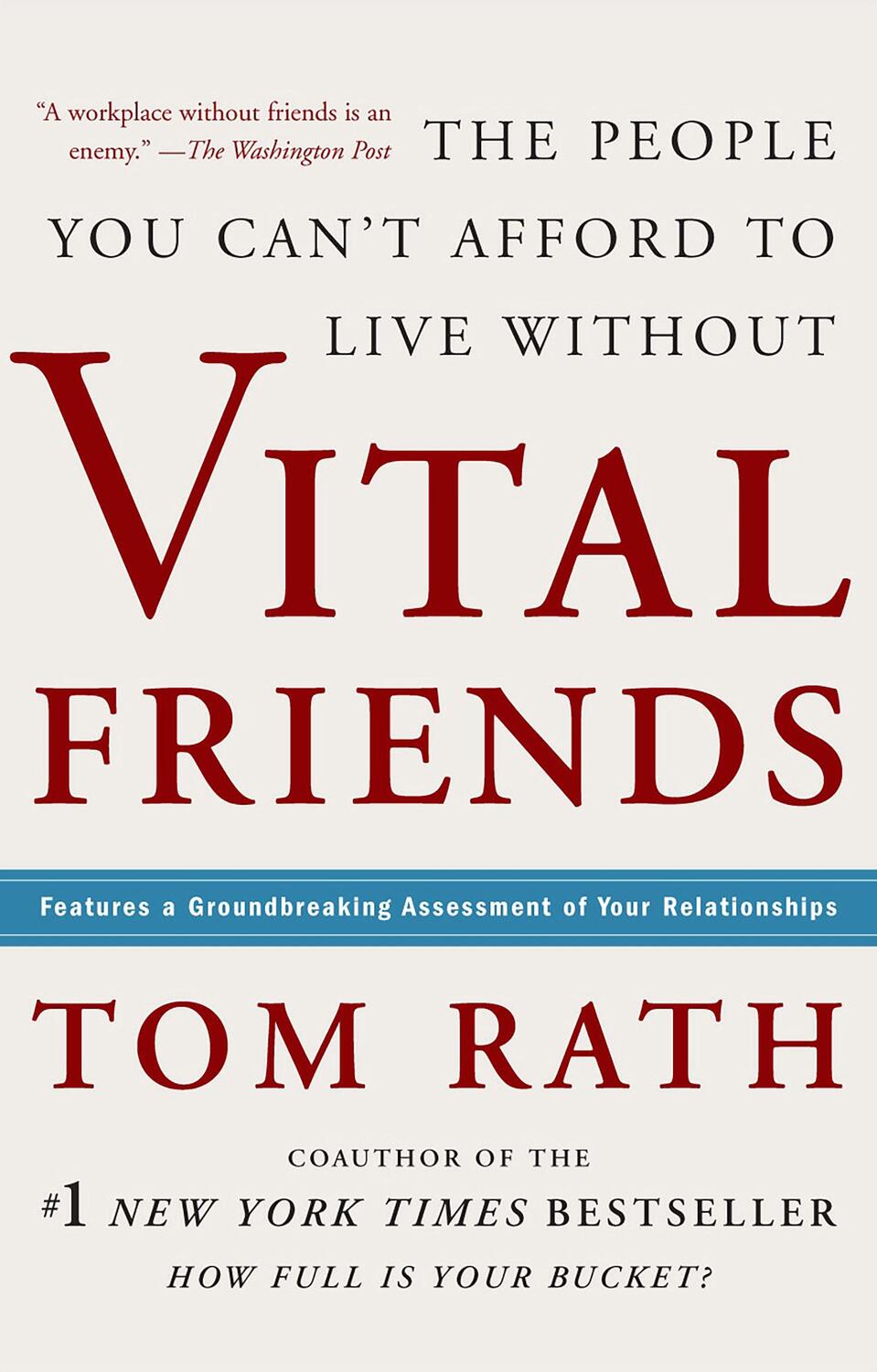 Cover: 9781595620071 | Vital Friends: The People You Can't Afford to Live Without | Tom Rath