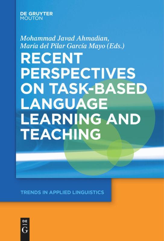 Cover: 9781501511479 | Recent Perspectives on Task-Based Language Learning and Teaching | XXI