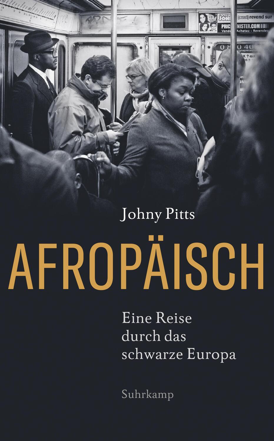 Cover: 9783518471890 | Afropäisch | Eine Reise durch das schwarze Europa | Johny Pitts | Buch