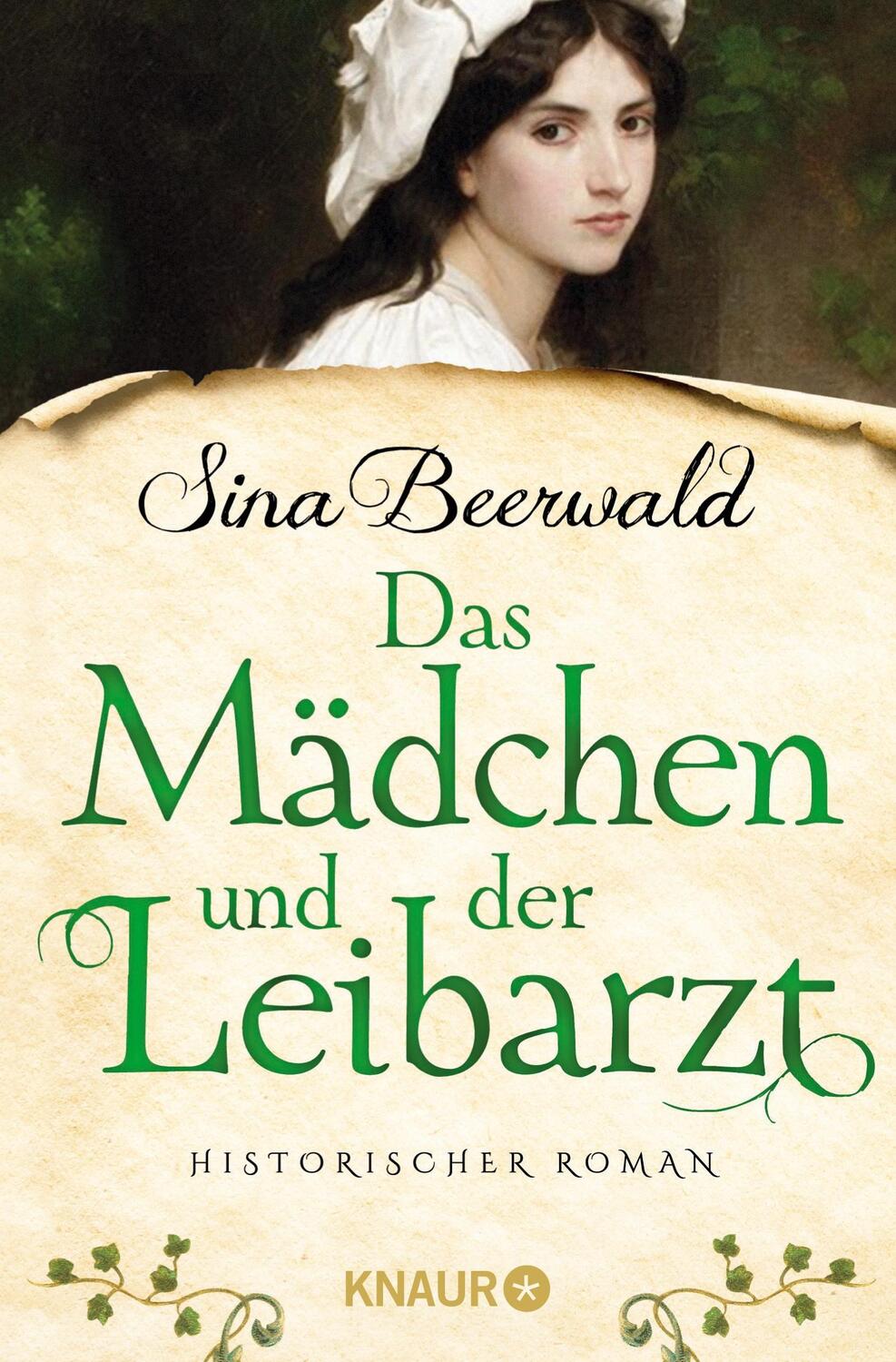 Cover: 9783426217177 | Das Mädchen und der Leibarzt | Historischer Roman | Sina Beerwald