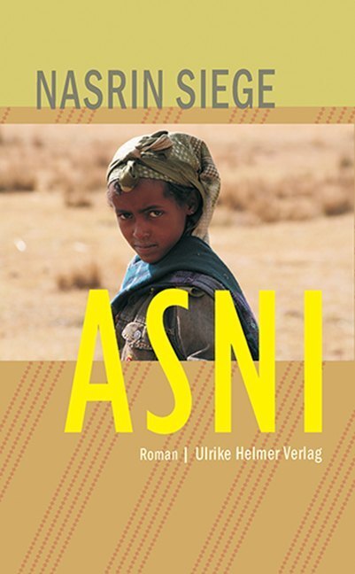 Cover: 9783897414464 | Asni | Roman | Nasrin Siege | Buch | 144 S. | Deutsch | 2020 | Helmer