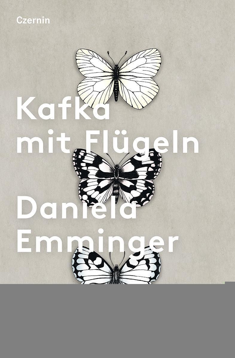 Cover: 9783707606287 | Kafka mit Flügeln | Roman | Daniela Emminger | Buch | 491 S. | Deutsch