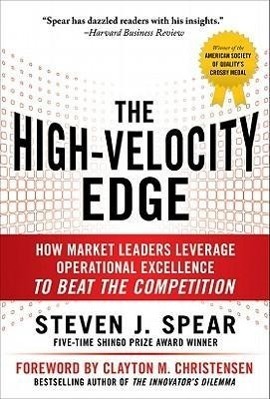 Cover: 9780071741415 | The High-Velocity Edge: How Market Leaders Leverage Operational...