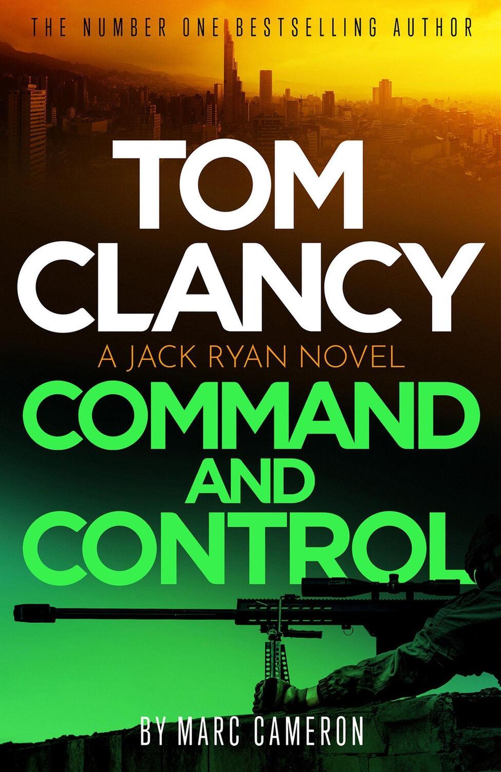 Cover: 9781408727843 | Tom Clancy Command and Control | Marc Cameron | Buch | Gebunden | 2023