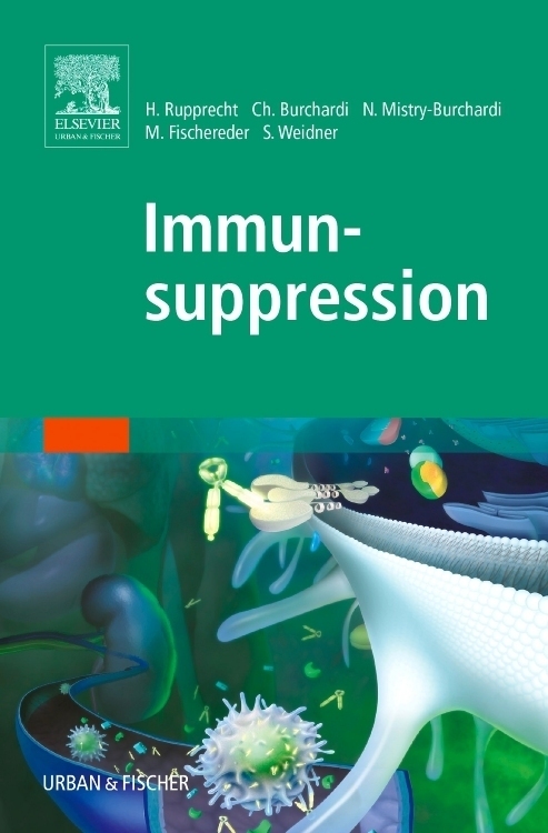 Cover: 9783437239205 | Immunsuppression | Harald Rupprecht (u. a.) | Taschenbuch | 2005