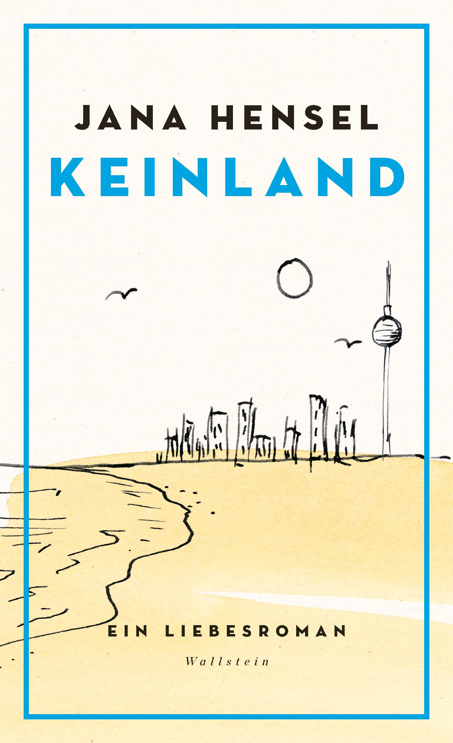 Cover: 9783835330672 | Keinland | Ein Liebesroman | Jana Hensel | Buch | 196 S. | Deutsch