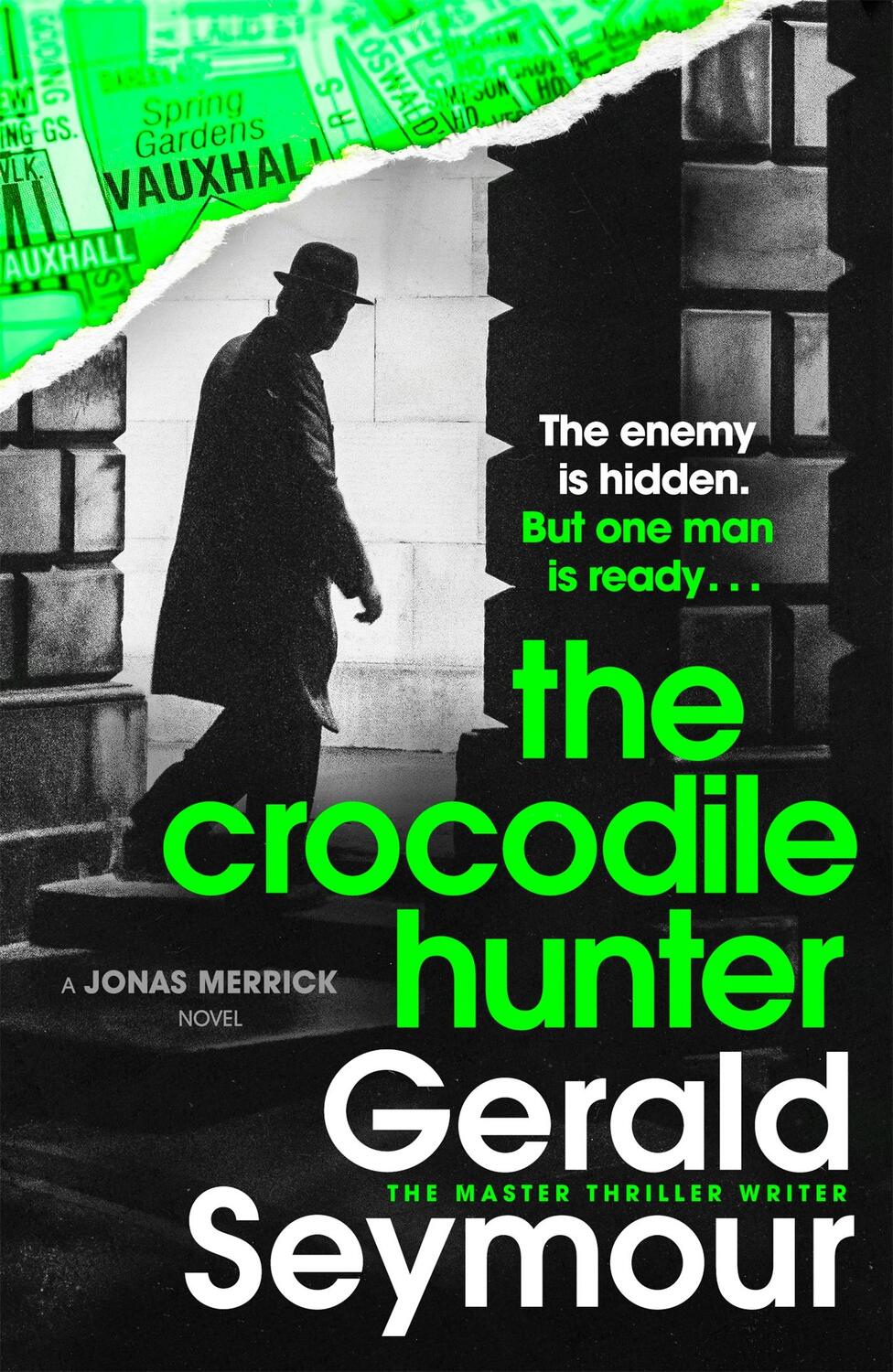 Cover: 9781529386042 | The Crocodile Hunter | Gerald Seymour | Taschenbuch | Englisch | 2021