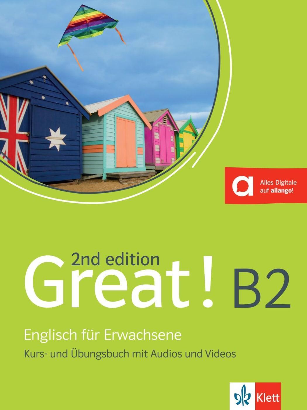 Cover: 9783125017603 | Great! B2, 2nd edition. Kurs- und Übungsbuch + Audios + Videos online