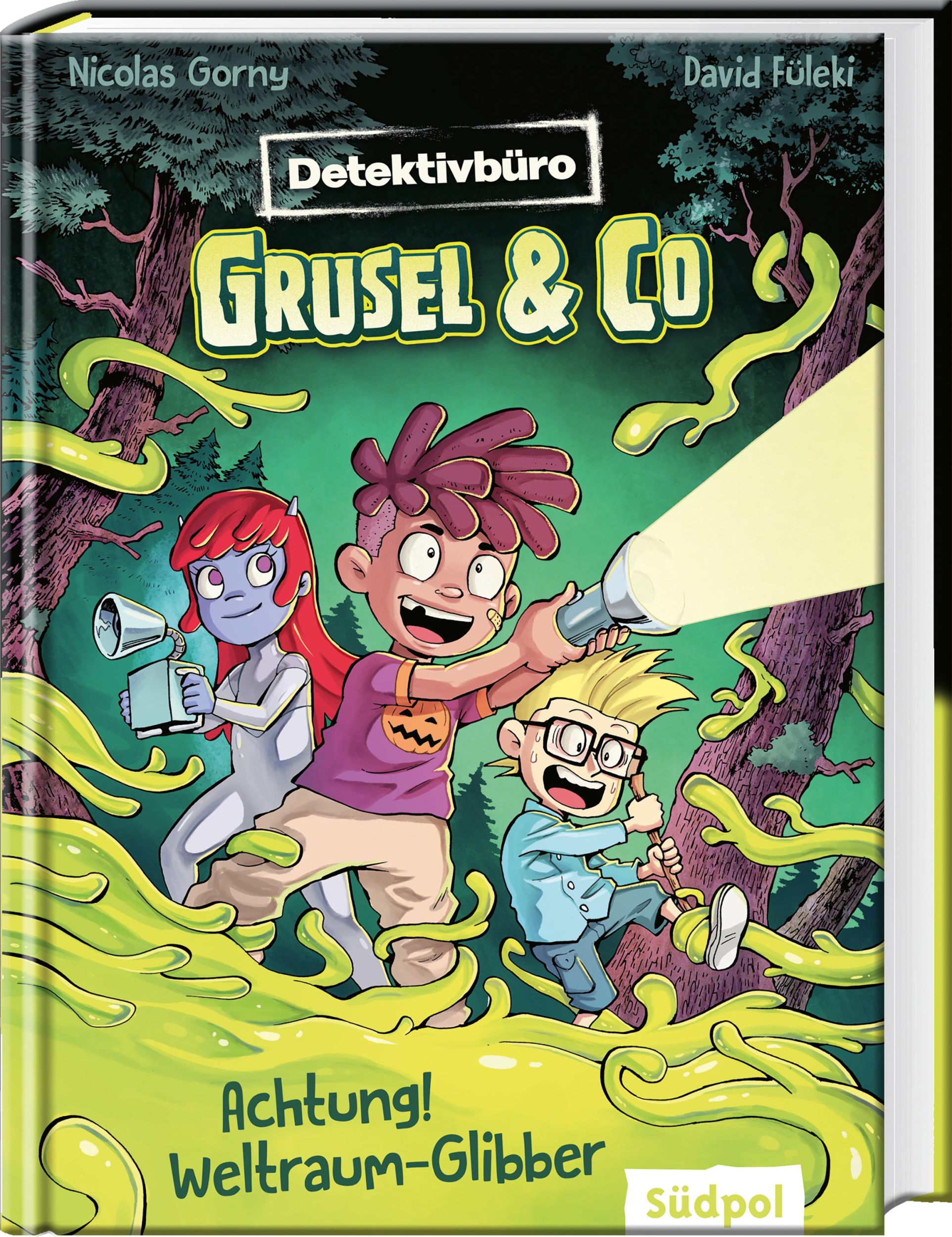 Cover: 9783965941120 | Detektivbüro Grusel &amp; Co. - Achtung! Weltraum-Glibber | Nicolas Gorny