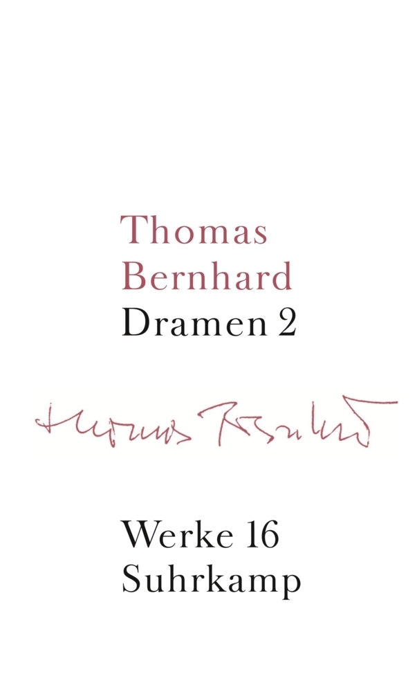 Cover: 9783518415160 | Dramen. Tl.2 | Thomas Bernhard | Buch | Suhrkamp | EAN 9783518415160