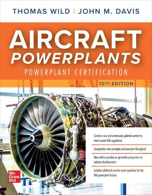 Cover: 9781264564460 | Aircraft Powerplants: Powerplant Certification | Thomas Wild (u. a.)
