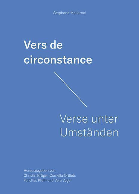 Bild: 9783954987702 | Vers de circonstance - Verse unter Umständen | Stéphane Mallarmé