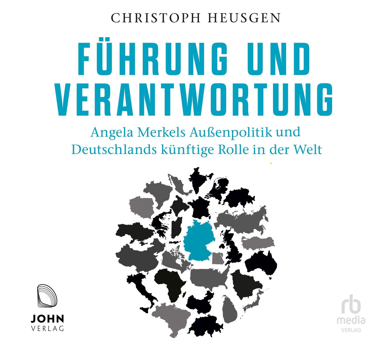 Cover: 9783963841101 | Führung und Verantwortung | Christoph Heusgen | Audio-CD | Deutsch