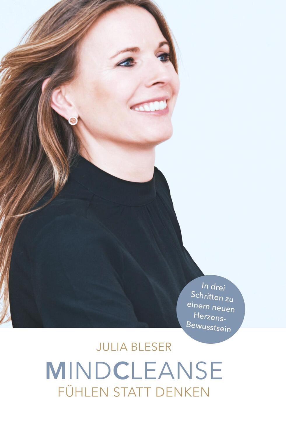 Cover: 9783749731367 | MINDCLEANSE | Fühlen statt Denken | Julia Bleser | Buch | 88 S. | 2019
