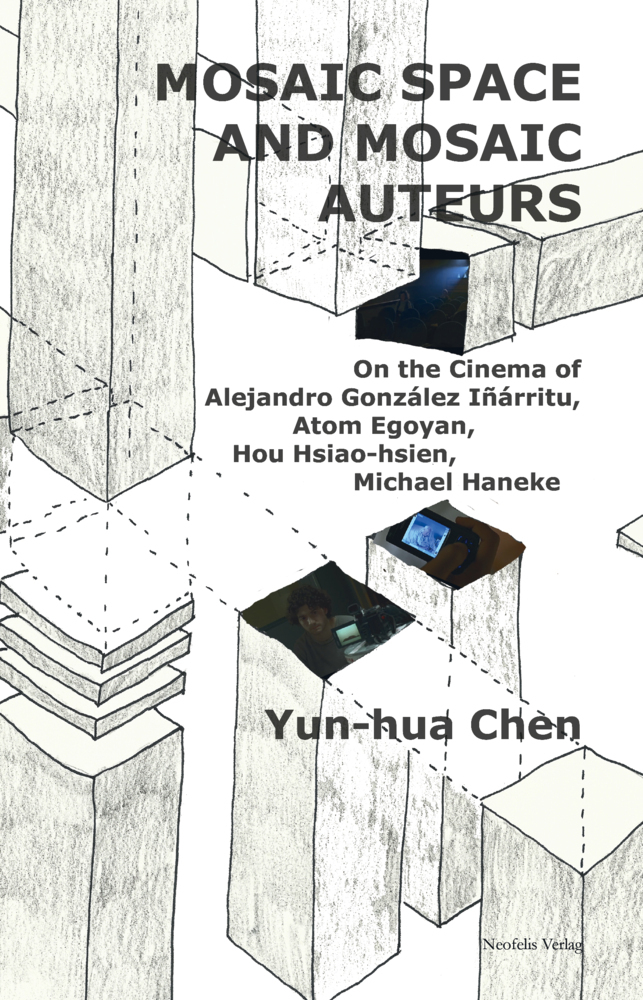 Cover: 9783958080447 | Mosaic Space and Mosaic Auteurs | Yun-hua Chen | Taschenbuch | 258 S.