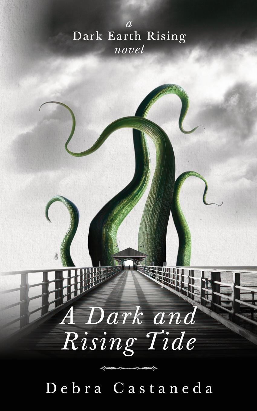 Cover: 9798987746967 | A Dark and Rising Tide | Debra Castaneda | Taschenbuch | Paperback