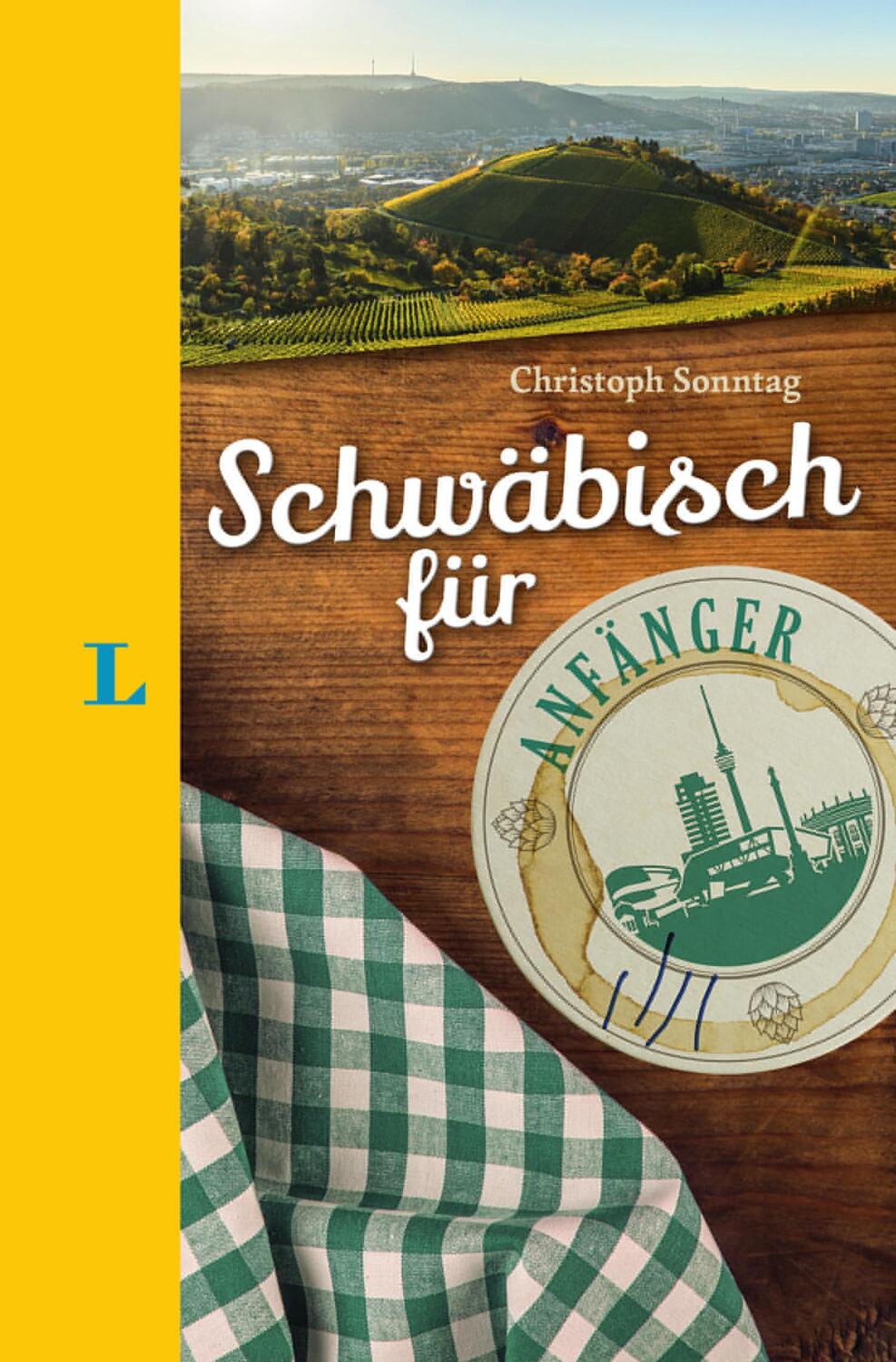 Cover: 9783125630796 | Langenscheidt Schwäbisch für Anfänger - Der humorvolle Sprachführer...