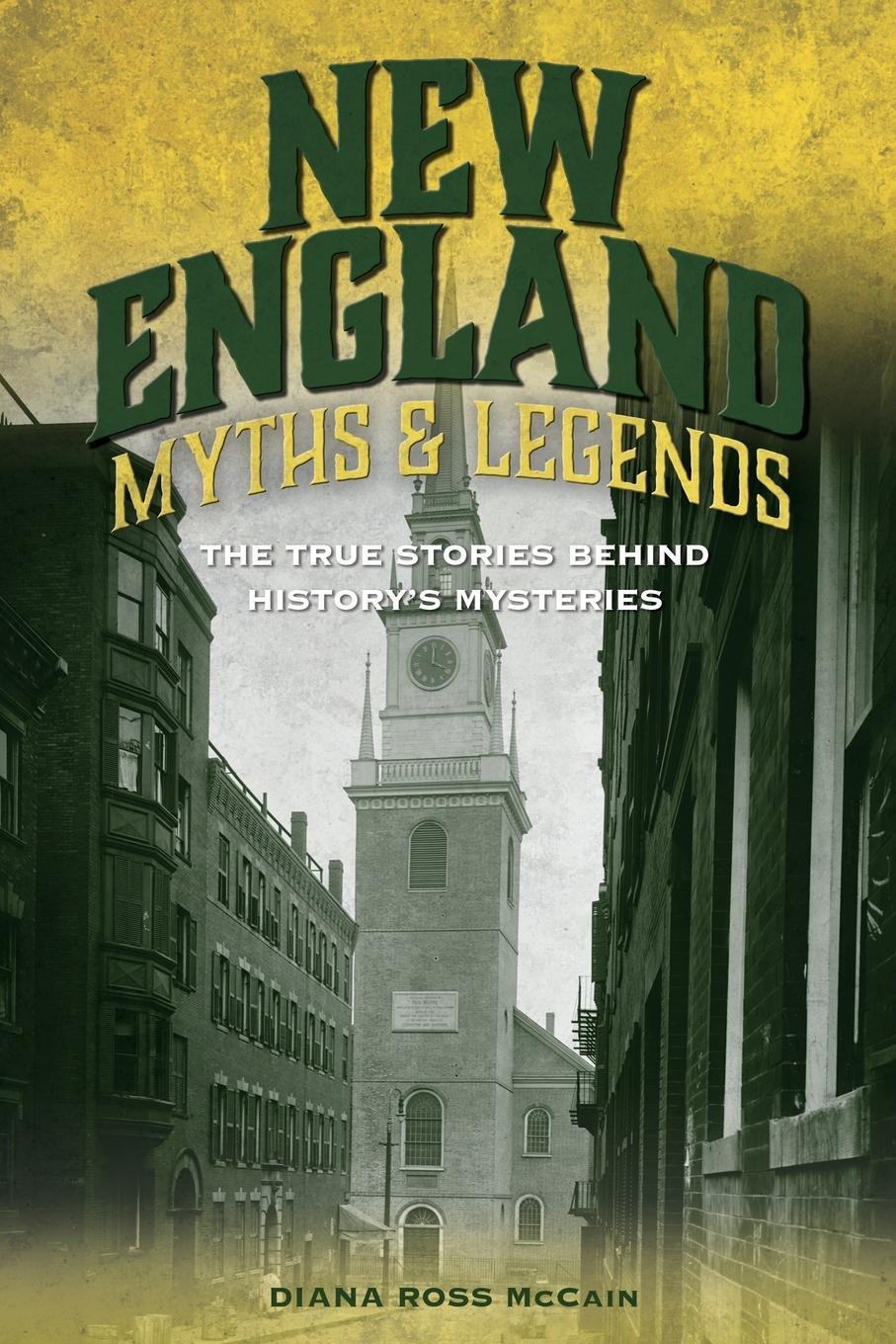 Cover: 9781493039807 | New England Myths and Legends | Diana Ross Mccain | Taschenbuch | 2019