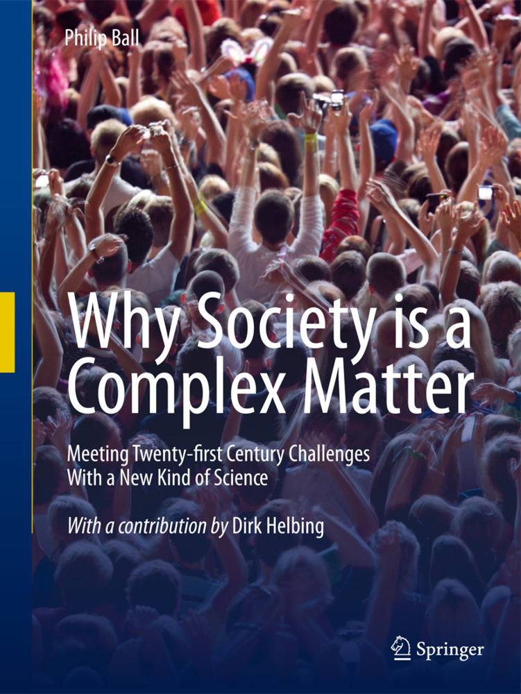 Cover: 9783642289996 | Why Society is a Complex Matter | Philip Ball | Taschenbuch | xii