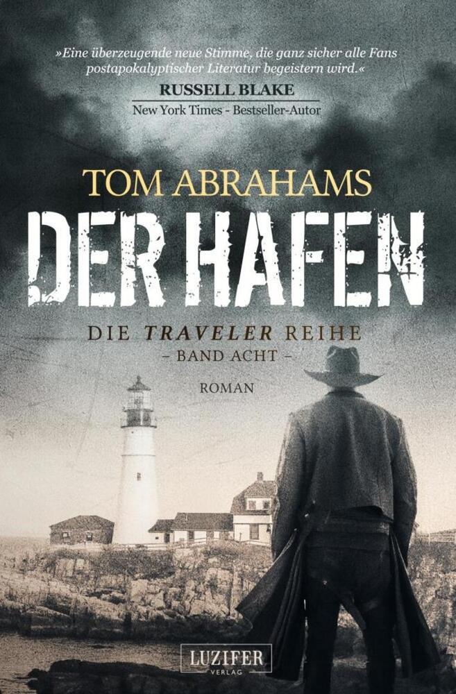 Cover: 9783958358980 | DER HAFEN (Traveler 8) | postapokalyptischer Roman | Tom Abrahams