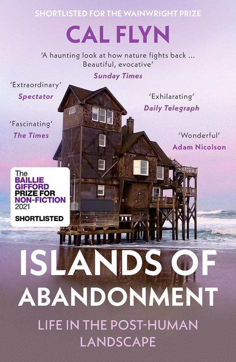 Cover: 9780008329808 | Islands of Abandonment | Life in the Post-Human Landscape | Cal Flyn