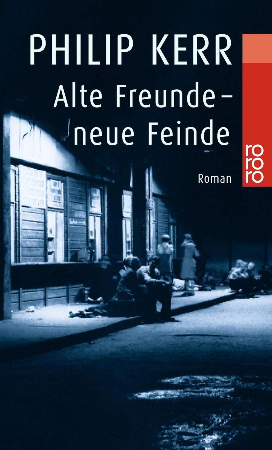 Cover: 9783499228292 | Alte Freunde - neue Feinde | Philip Kerr | Taschenbuch | Paperback