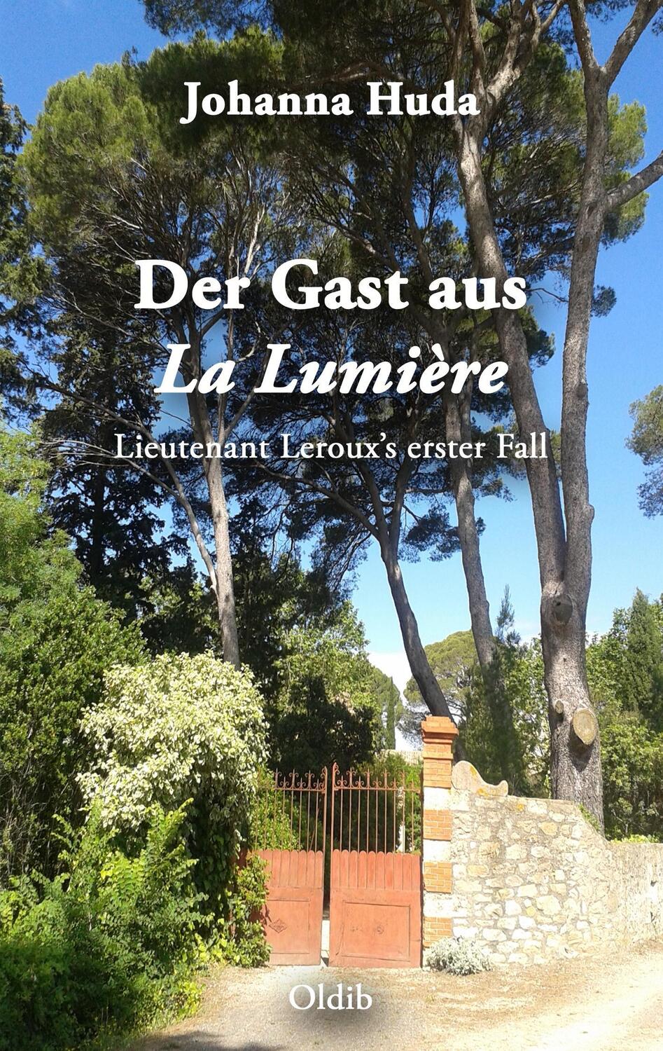 Cover: 9783939556565 | Der Gast aus La Lumière | Lieutenant Leroux¿s erster Fall | Huda