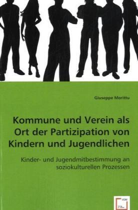 Cover: 9783639062281 | Kommune und Verein als Ort der Partizipation von Kindern und...