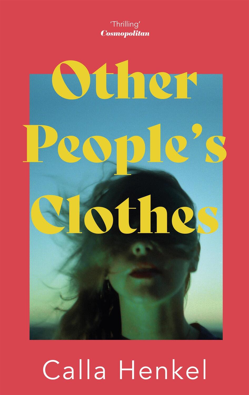 Cover: 9781529357639 | Other People's Clothes | Calla Henkel | Buch | 320 S. | Englisch