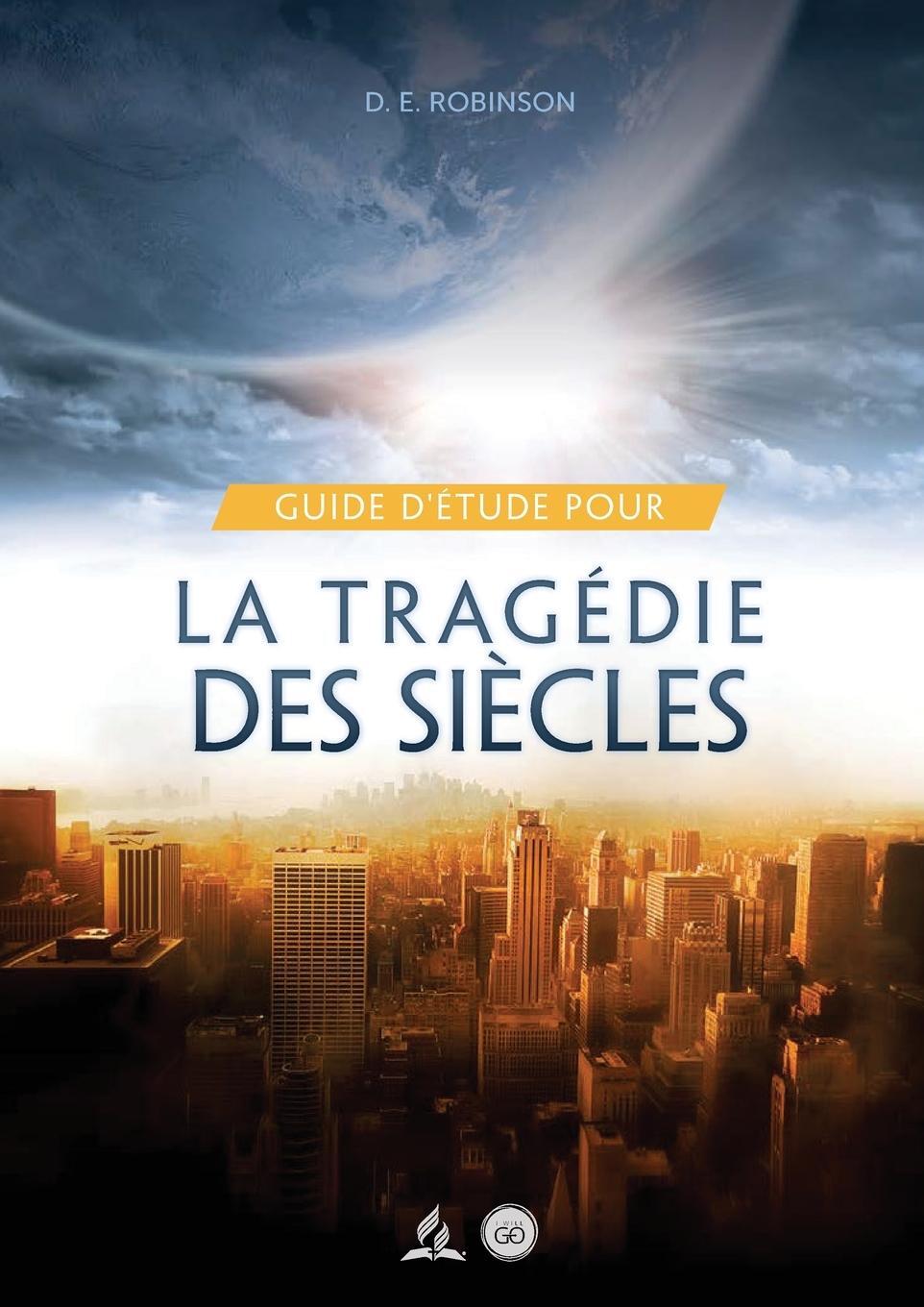 Cover: 9781088144299 | Guide D'Étude Pour La tragédie des siècles | pour les Petits Groupes