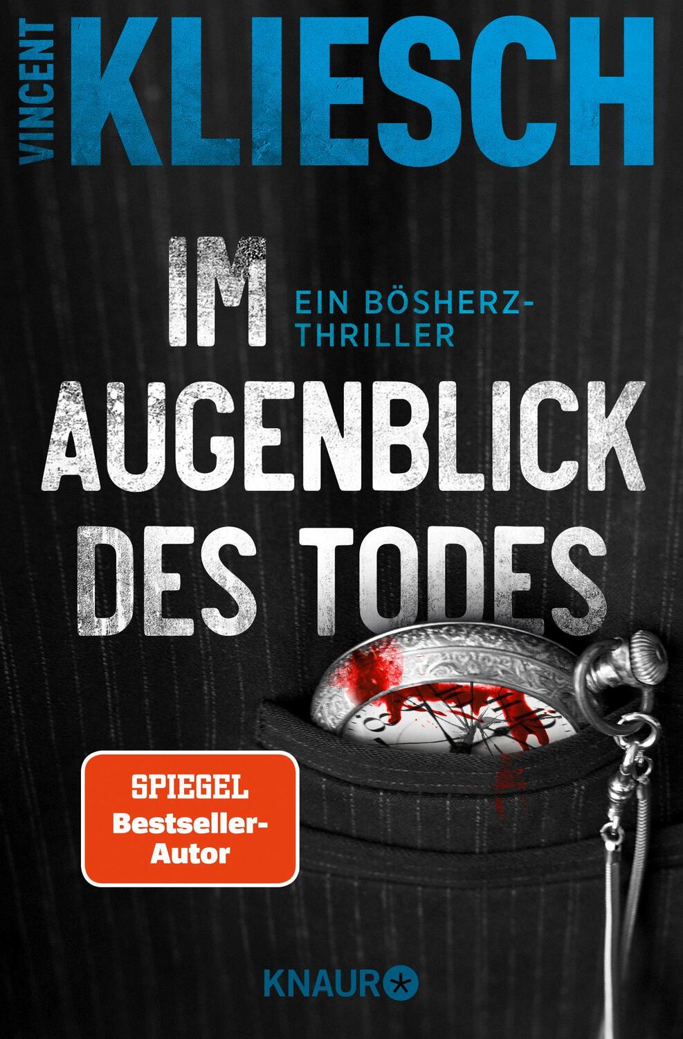 Cover: 9783426528532 | Im Augenblick des Todes | Ein Bösherz-Thriller | Vincent Kliesch