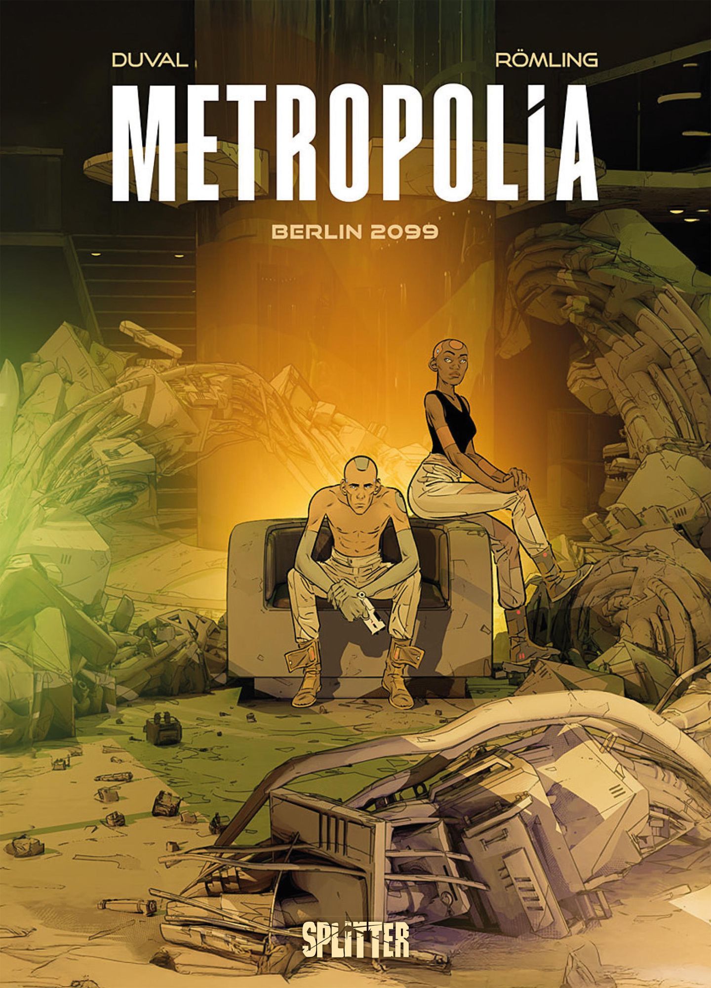 Cover: 9783689500726 | Metropolia. Band 1 (limitierte Vorzugsausgabe) | Berlin 2099 | Duval