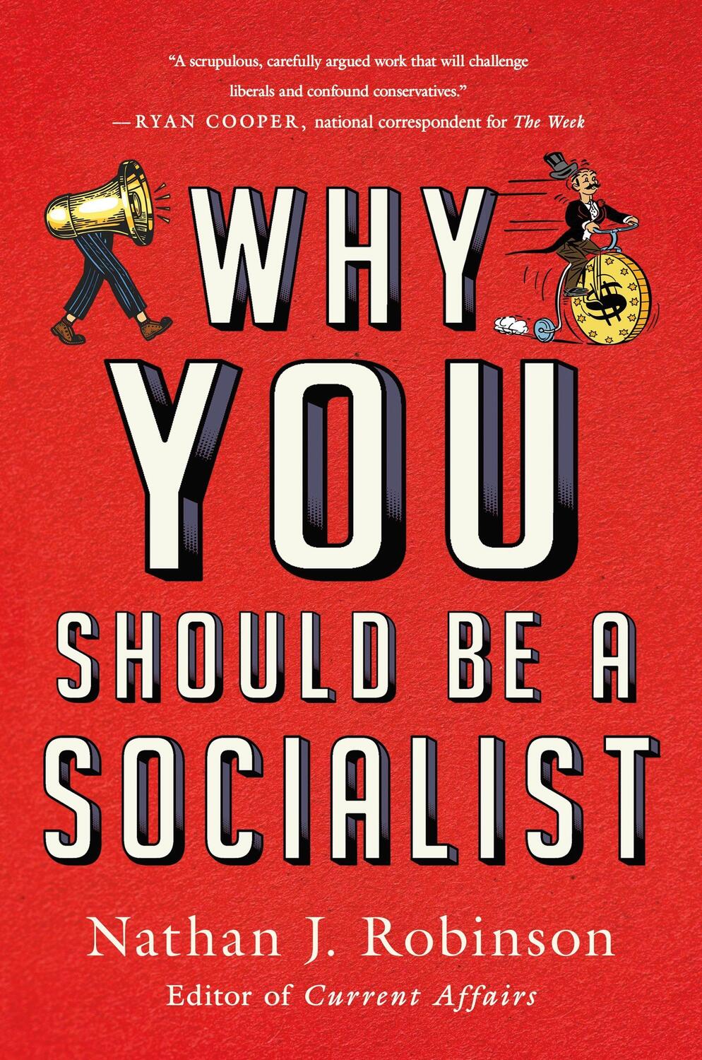 Cover: 9781250782489 | Why You Should Be a Socialist | Nathan J. Robinson | Taschenbuch