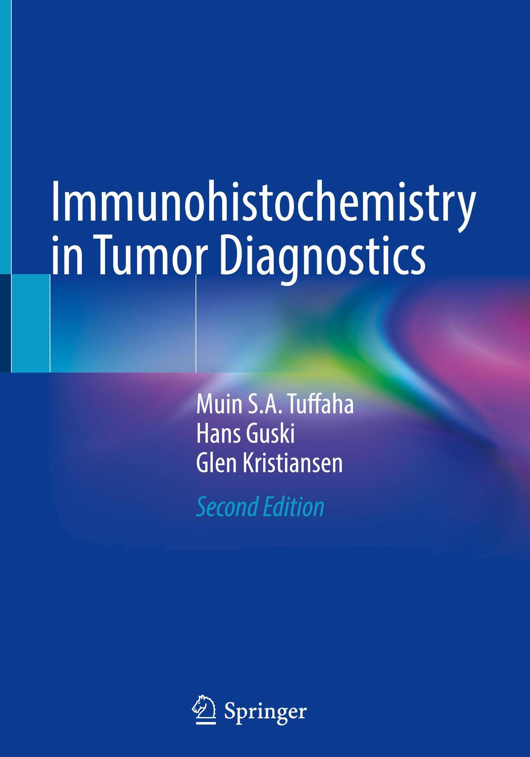 Cover: 9783031450235 | Immunohistochemistry in Tumor Diagnostics | Muin S. A. Tuffaha (u. a.)