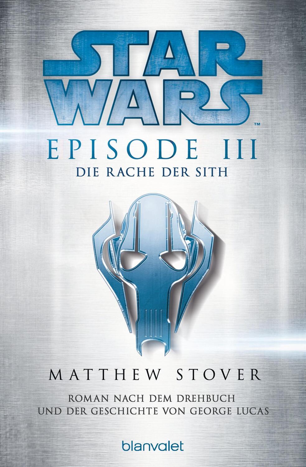 Cover: 9783734160646 | Star Wars(TM) - Episode III - Die Rache der Sith | Matthew Stover