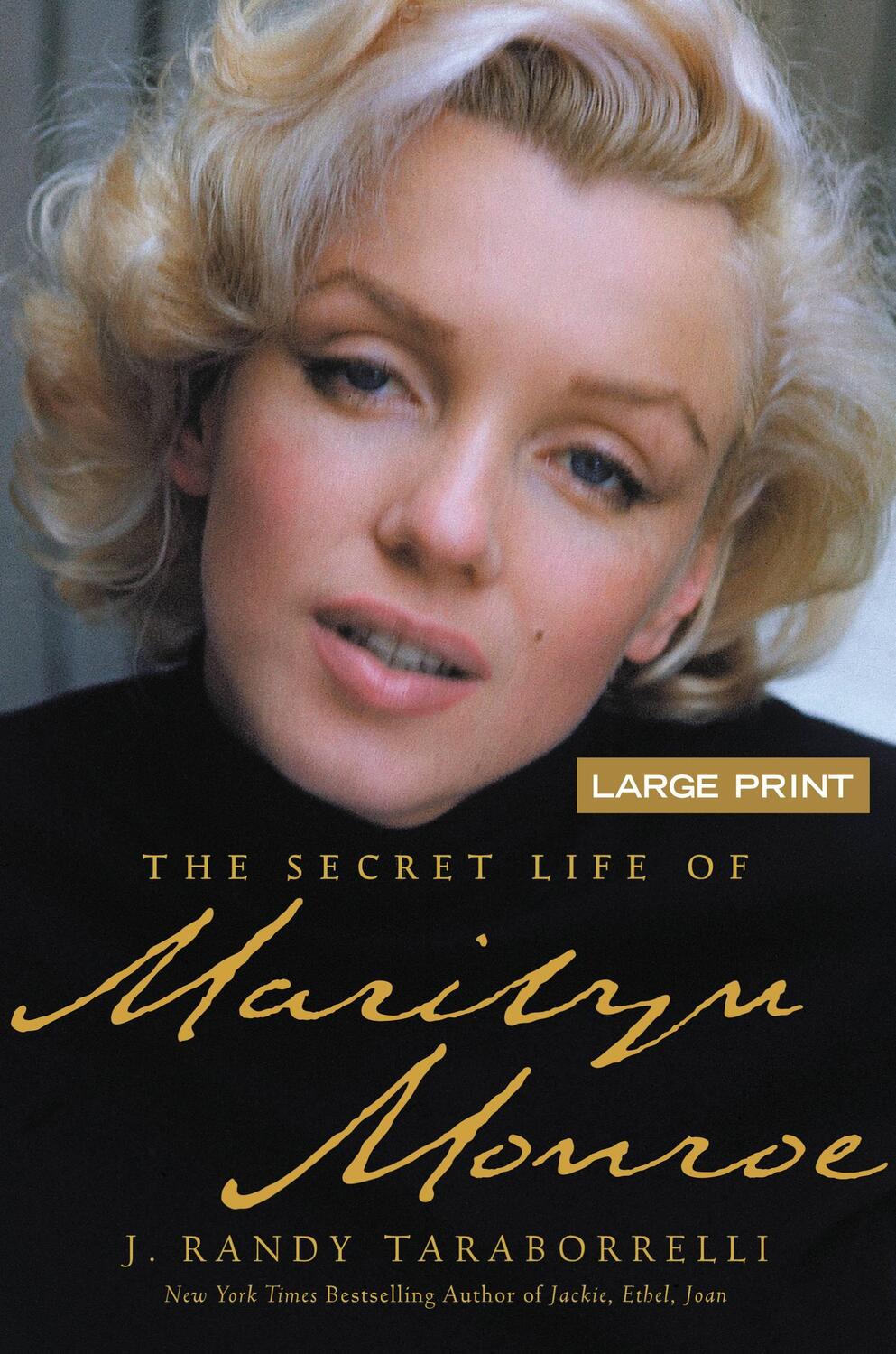 Cover: 9780446505413 | The Secret Life of Marilyn Monroe | J. Randy Taraborrelli | Buch