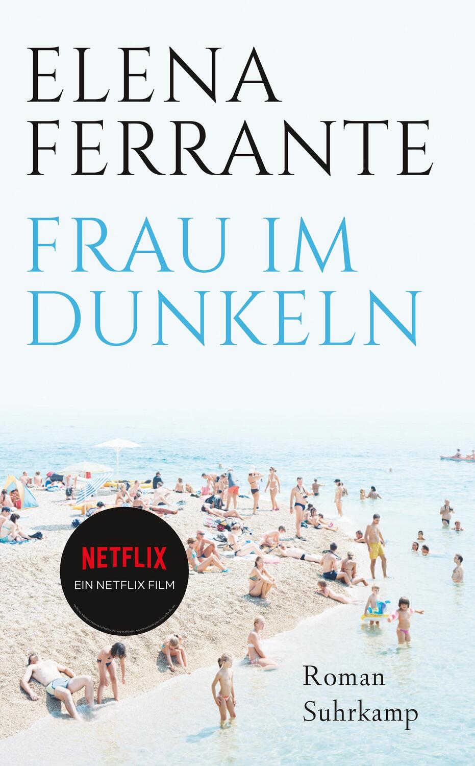 Cover: 9783518470954 | Frau im Dunkeln | Elena Ferrante | Taschenbuch | Deutsch | 2020