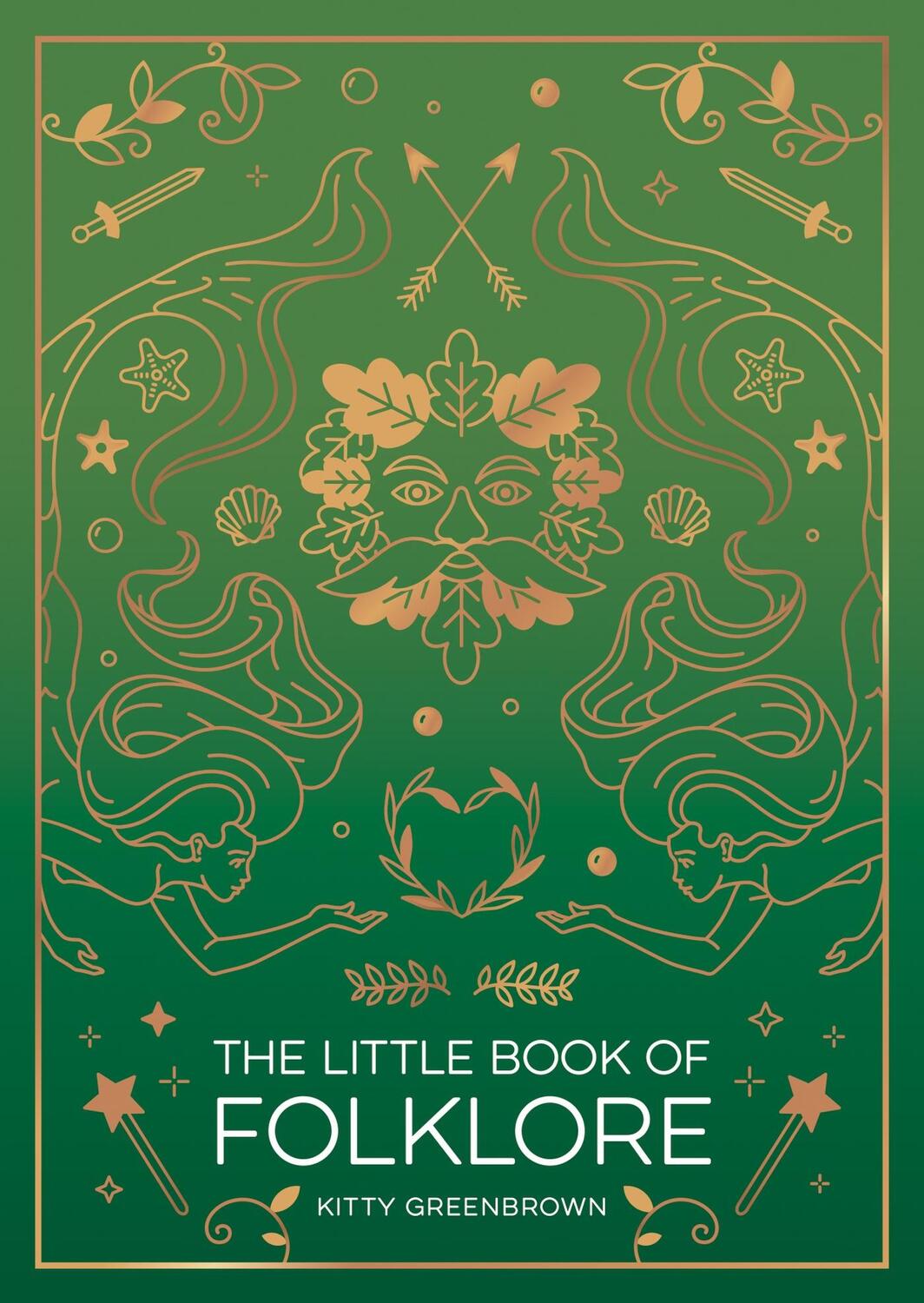 Cover: 9781837993215 | The Little Book of Folklore | Kitty Greenbrown | Taschenbuch | 2024