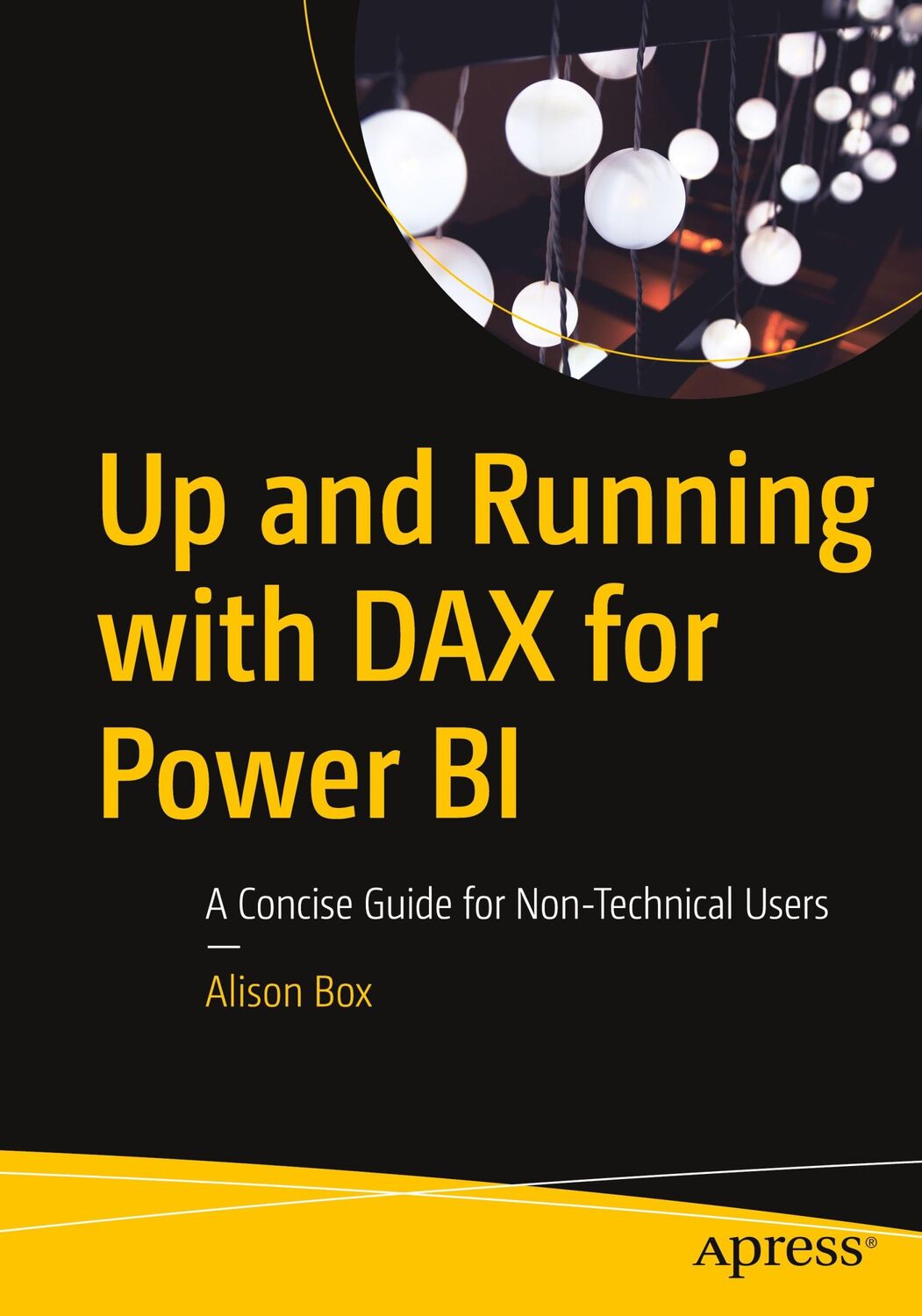 Cover: 9781484281871 | Up and Running with Dax for Power Bi | Alison Box | Taschenbuch | xx