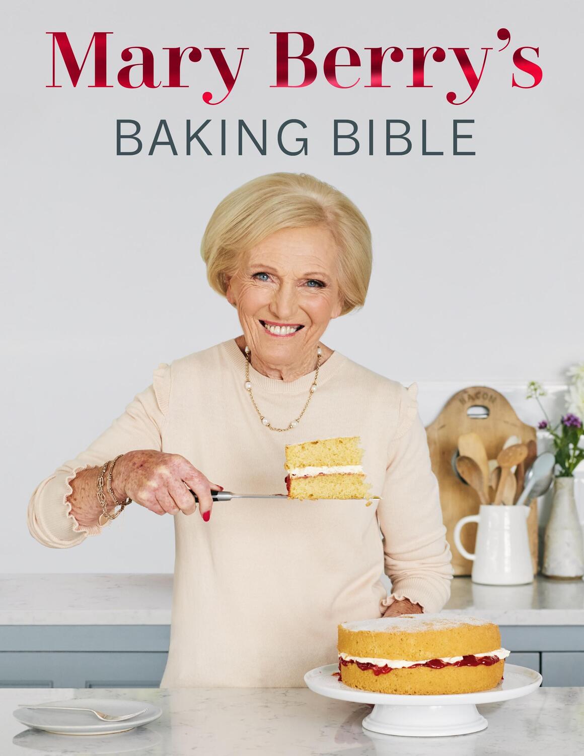 Cover: 9781785947636 | Mary Berry's Baking Bible | Mary Berry | Buch | BBC Books | Englisch