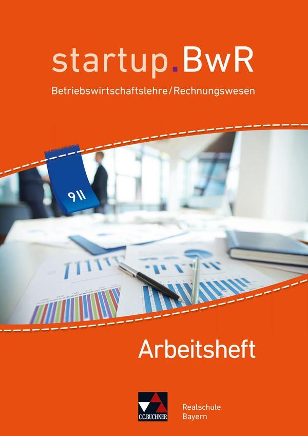 Cover: 9783661822372 | startup.BWR Bayern 9 II Arbeitsheft Realschule Bayern | Taschenbuch