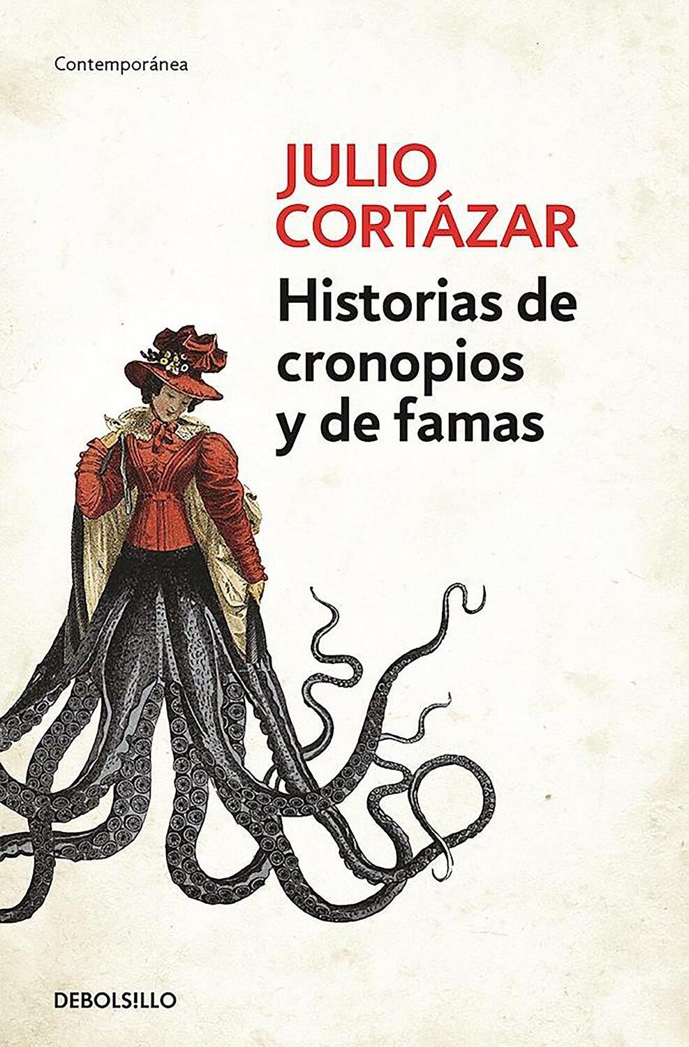 Cover: 9788466331890 | Historias de Cronopios y de Famas | Julio Cortázar | Taschenbuch