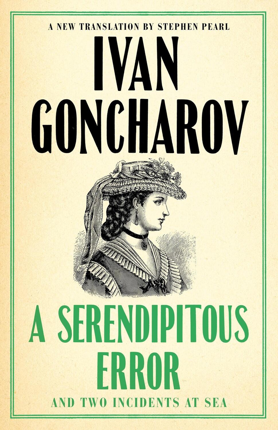 Autor: 9781847499110 | A Serendipitous Error and Two Incidents at Sea | Ivan Goncharov | Buch