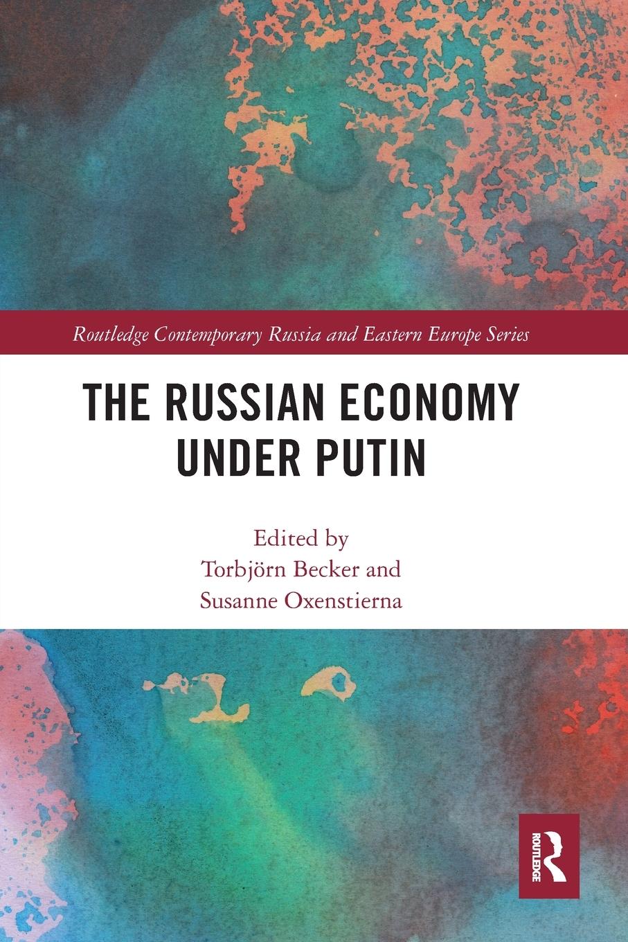 Cover: 9780367587758 | The Russian Economy under Putin | Torbjörn Becker (u. a.) | Buch