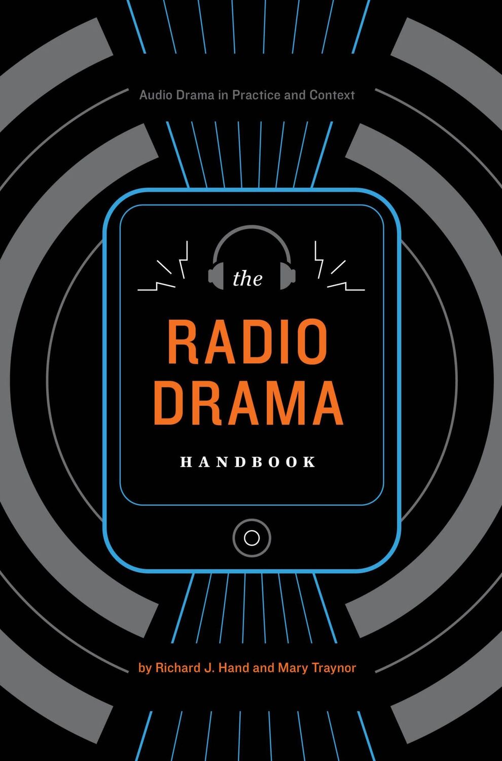 Cover: 9781441147431 | The Radio Drama Handbook | Audio Drama in Context and Practice | Buch