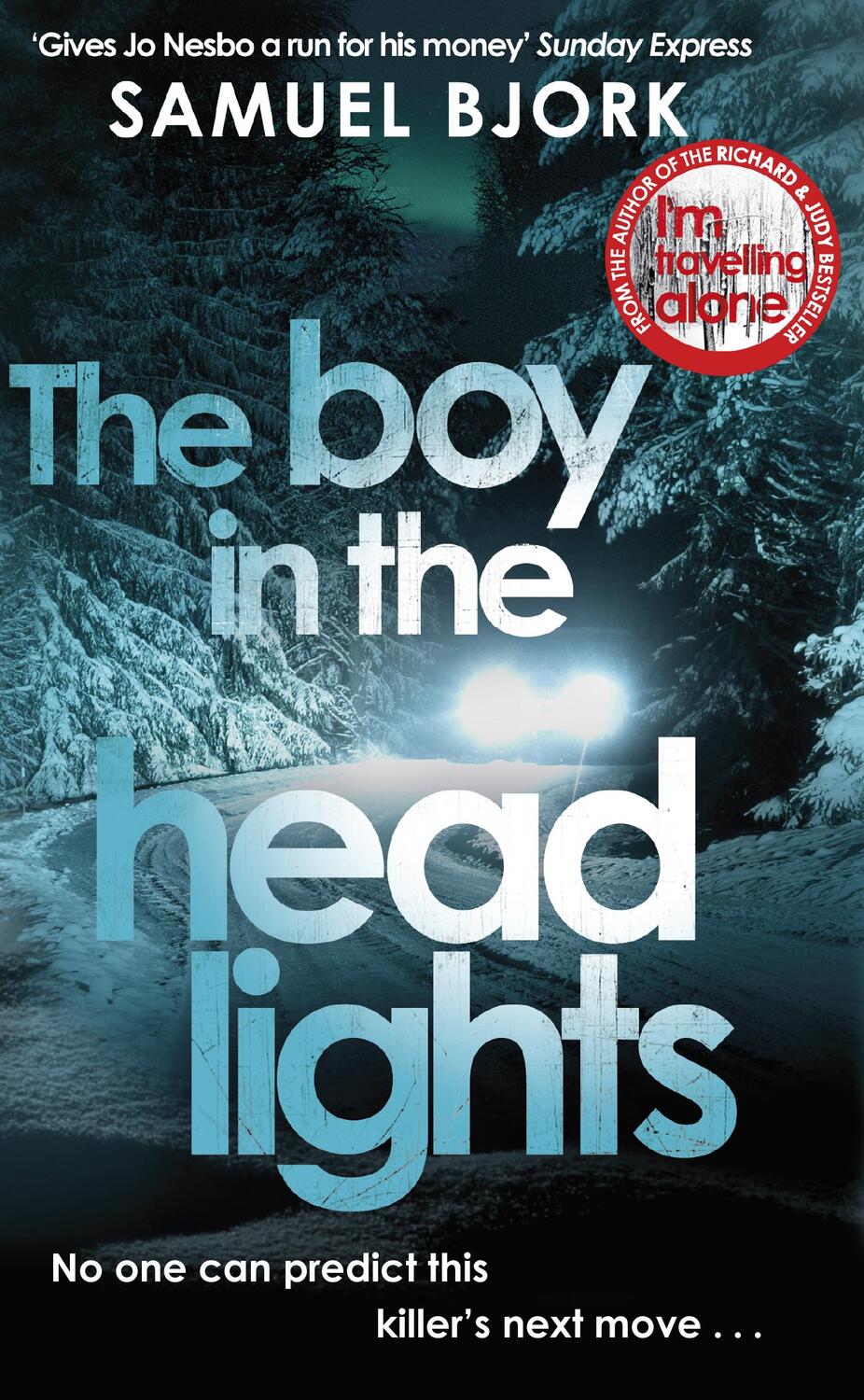 Cover: 9780552176644 | The Boy in the Headlights | (Munch and Krüger Book 3) | Samuel Bjork
