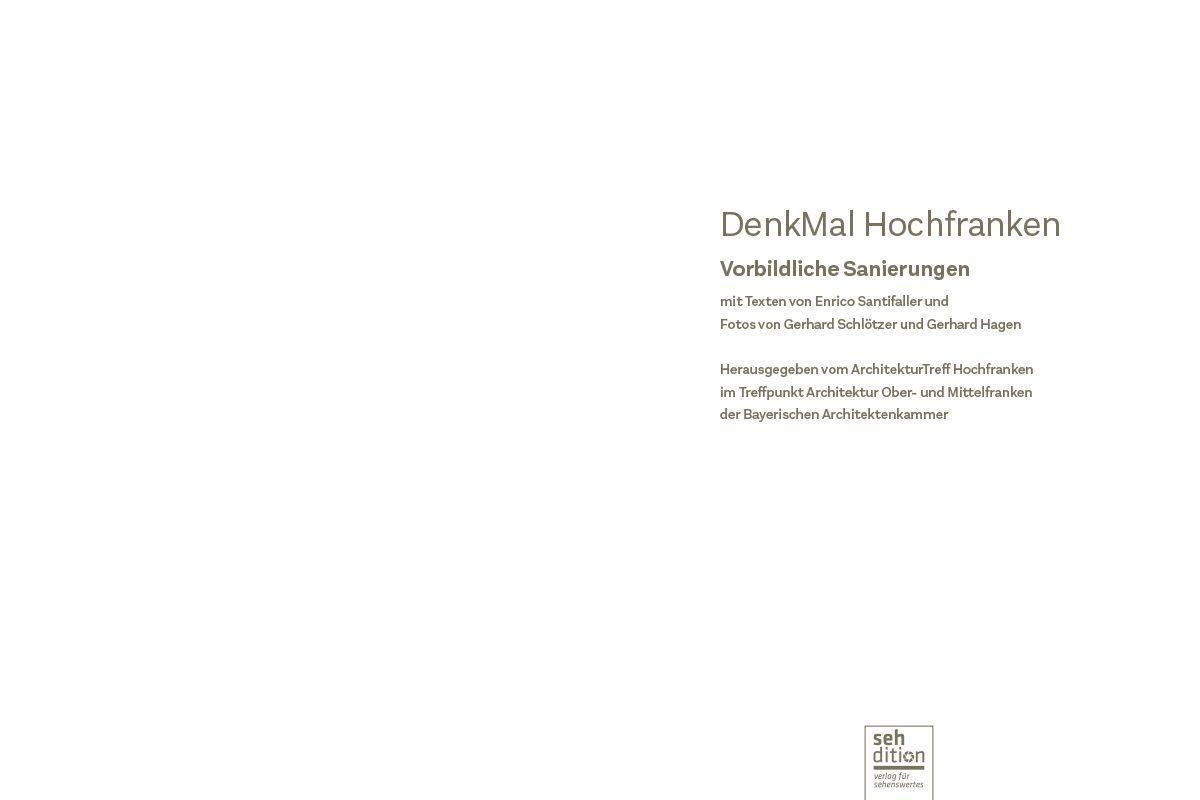 Bild: 9783947603084 | DenkMal Hochfranken | Vorbildliche Sanierungen | Enrico Santifaller