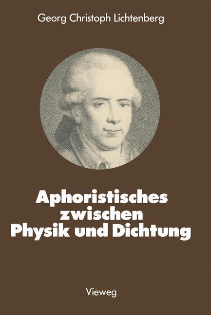 Cover: 9783528085278 | Aphoristisches zwischen Physik und Dichtung | Lichtenberg | Buch | vi