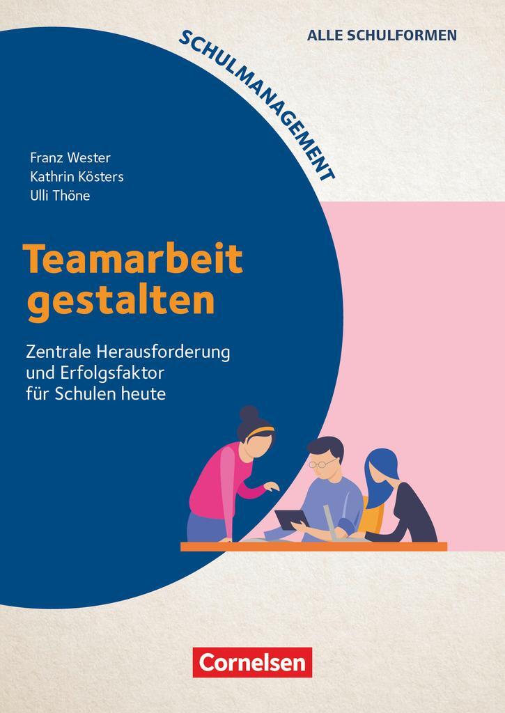 Cover: 9783589169559 | Schulmanagement | Franz Wester (u. a.) | Taschenbuch | 176 S. | 2024