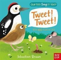 Cover: 9781788001434 | Can You Say It Too? Tweet! Tweet! | Buch | Can You Say It Too? | 2018